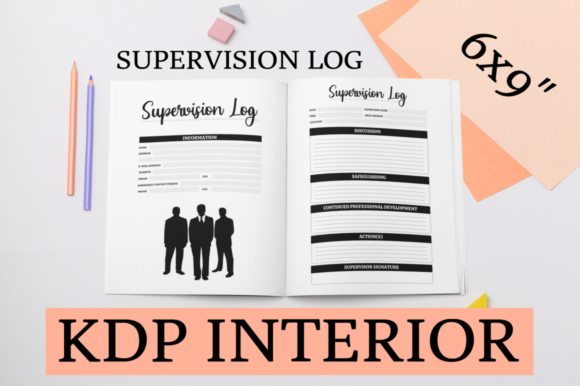 Understanding Supervision Log KDP Interior: A Comprehensive Guide for Your Low or No Content Business